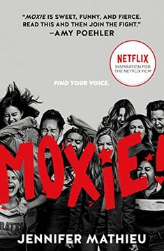 portada Moxie: Movie Tie-In Edition (en Inglés)
