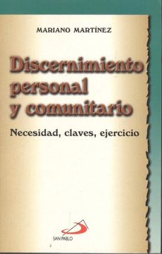 portada Discernimiento Personal y Comunitario: Necesidad, Claves, Ejercic io