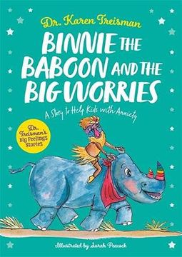 portada Binnie the Baboon and the Big Worries: A Story to Help Kids with Anxiety (in English)
