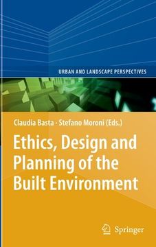 portada ethics, design and planning of the built environment (en Inglés)