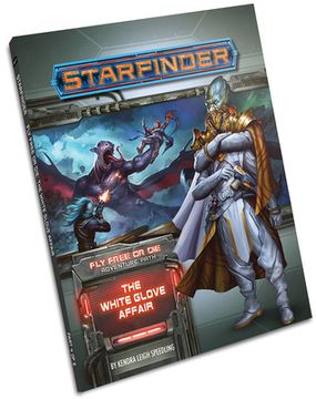 portada Starfinder Adventure Path: The White Glove Affair (Fly Free or die 4 of 6) (Starfinder: Fly Free or Die) (in English)