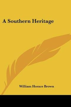 portada a southern heritage (en Inglés)