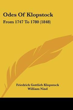 portada odes of klopstock: from 1747 to 1780 (1848) (en Inglés)