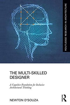 portada The Multi-Skilled Designer: A Cognitive Foundation for Inclusive Architectural Thinking (en Inglés)