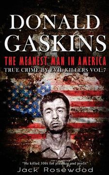 portada Donald Gaskins: The Meanest Man In America: Historical Serial Killers and Murderers (in English)