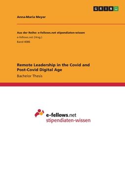 portada Remote Leadership in the Covid and Post-Covid Digital Age (en Inglés)