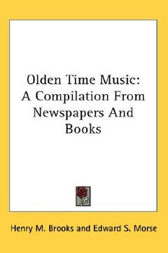 portada olden time music: a compilation from newspapers and books