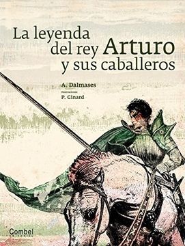 portada La Leyenda del Rey Arturo Y Sus Caballeros (in Spanish)