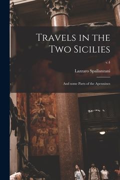 portada Travels in the Two Sicilies: and Some Parts of the Apennines; v.4 (in English)