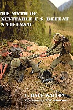 portada the myth of inevitable us defeat in vietnam: (en Inglés)