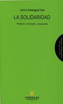 portada La Solidaridad: Historia, Concepto, Propuesta: 7 (Acena Filosofía. Perspectivas) (in Spanish)