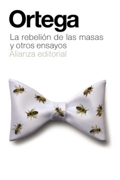 portada La Rebelión de las Masas y Otros Ensayos (in Spanish)