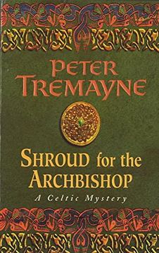 portada Shroud for the Archbishop (Sister Fidelma Mysteries Book 2): A Thrilling Medieval Mystery Filled With High-Stakes Suspense (in English)
