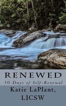 portada Renewed: 50 Days of Self-Renewal (en Inglés)