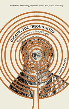 portada Looking for Theophrastus: Travels in Search of a Lost Philosopher (en Inglés)