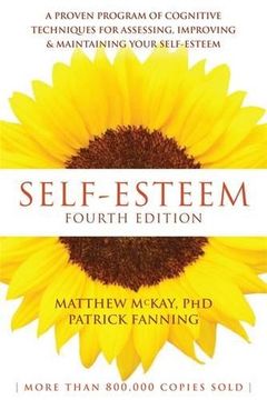 portada Self-Esteem: A Proven Program of Cognitive Techniques for Assessing, Improving, and Maintaining Your Self-Esteem (en Inglés)