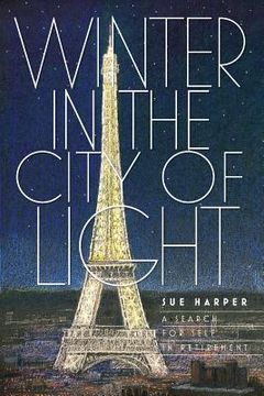 portada Winter in the City of Light: A search for self in retirement (en Inglés)