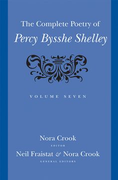 The Complete Poetry of Percy Bysshe Shelley (en Inglés)