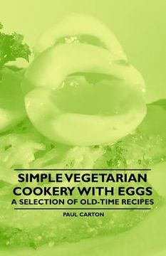 portada simple vegetarian cookery with eggs - a selection of old-time recipes (in English)