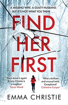 portada Find her First: The Breathlessly Twisty new Thriller From Best Scottish Crime Book Nominee 