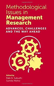 portada Methodological Issues in Management Research: Advances, Challenges and the way Ahead (in English)