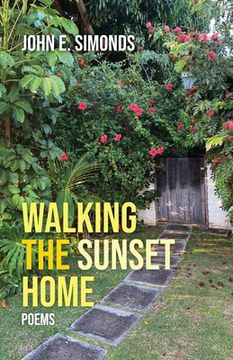 portada Walking the Sunset Home (en Inglés)