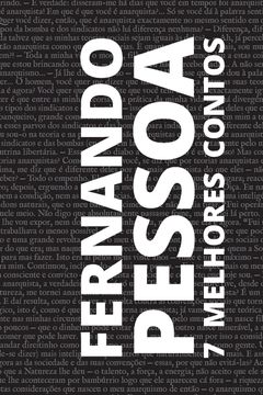portada 7 Melhores Contos de Fernando Pessoa (in Portuguese)