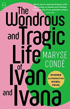 portada The Wondrous and Tragic Life of Ivan and Ivana (en Inglés)