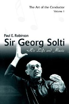 portada sir georg solti: his life and music (in English)