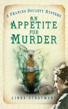 portada An Appetite for Murder: A Frances Doughty Mystery (Frances Doughty Mystery 4)