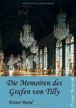 portada Die Memorien Des Grafen Von Tilly (Classic Pages) (German Edition)