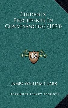 portada students' precedents in conveyancing (1893) (en Inglés)