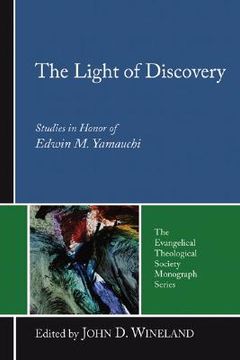 portada the light of discovery: studies in honor of edwin m. yamauchi (en Inglés)