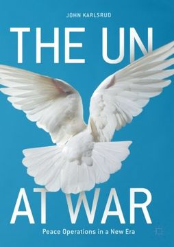 portada The un at War: Peace Operations in a new era (en Inglés)