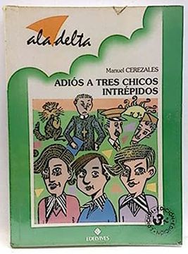 portada Adios a Tres Chicos Intrepidos (in Spanish)