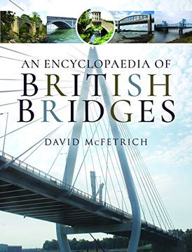 portada An Encyclopaedia of British Bridges (en Inglés)