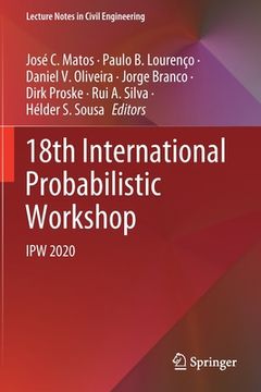 portada 18th International Probabilistic Workshop: Ipw 2020 (en Inglés)