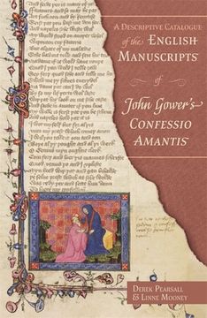 portada A Descriptive Catalogue of the English Manuscripts of John Gower's Confessio Amantis