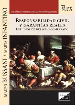 portada Responsabilidad Civil y Garantías Reales. Estudios de derecho comparado