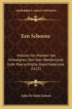 portada Een Schoone: Historie Van Mariken Van Nimweghen, Een Seer Wonderlijcke Ende Waerachtighe Gheschiedenisse (1615)