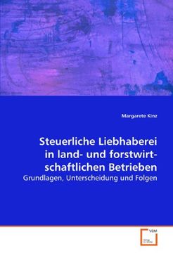 portada Steuerliche Liebhaberei in land- und forstwirtschaftlichen Betrieben: Grundlagen, Unterscheidung und Folgen