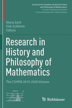portada Research in History and Philosophy of Mathematics: The Cshpm 2019-2020 Volume (en Inglés)