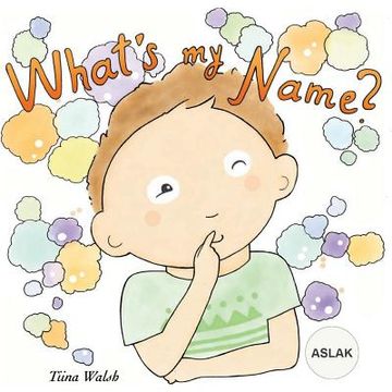 portada What's my name? ASLAK (en Inglés)