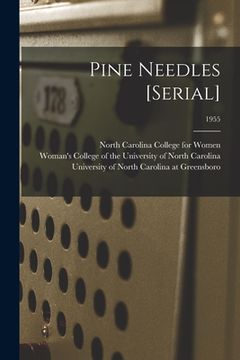 portada Pine Needles [serial]; 1955 (en Inglés)