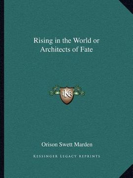 portada rising in the world or architects of fate (en Inglés)