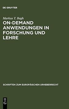 portada On-Demand Anwendungen in Forschung und Lehre (Schriften zum Europ Ischen Urheberrecht) (en Alemán)