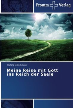 portada Meine Reise mit Gott ins Reich der Seele