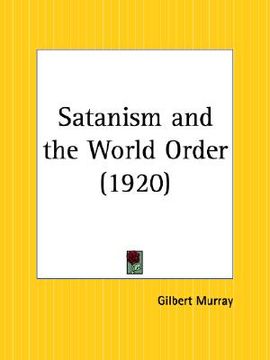 portada satanism and the world order (en Inglés)