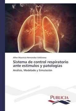 portada Sistema de control respiratorio ante estímulos y patologías