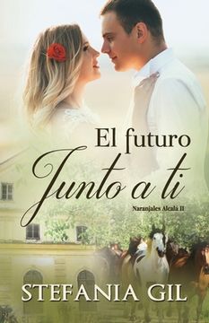 portada El futuro junto a ti: Romance paranormal en España (in Spanish)